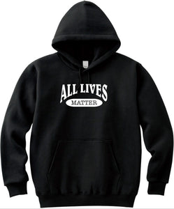 All Lives Matter Unisex Handmade Quality Hoodie.