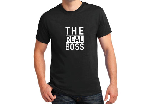 The Real Boss Unisex Handmade Quality T-Shirt.
