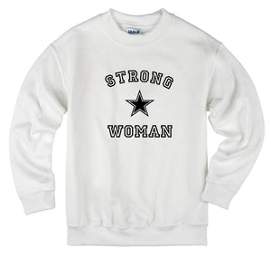 Strong Woman Handmade Quality Sweatshirt.