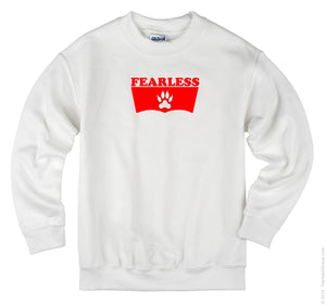 Fearless Unisex Handmade Quality Sweatshirt.
