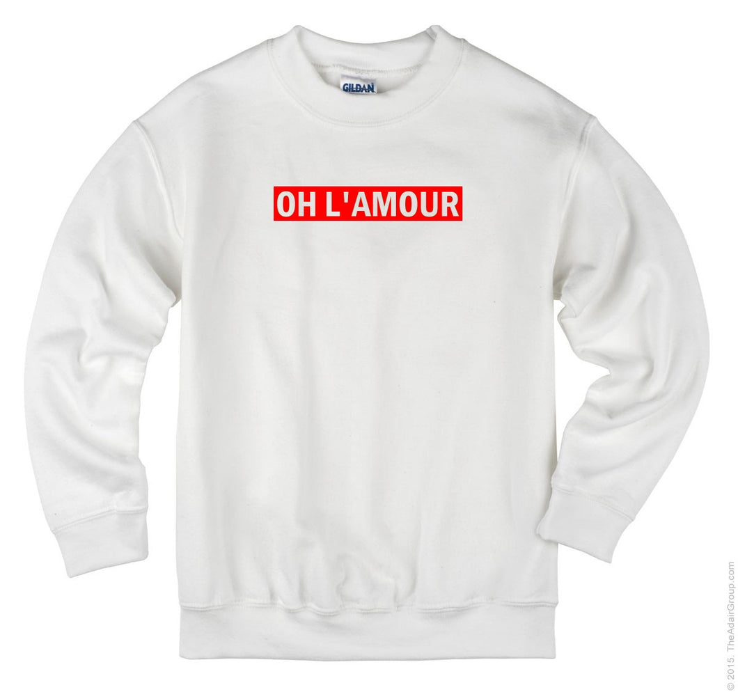 Oh L' Amour Unisex Handmade Sweatshirt.
