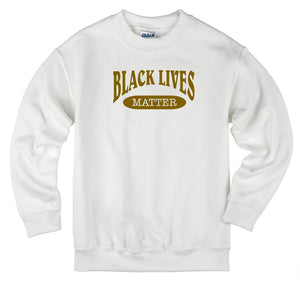 Black Lives Matter Unisex Quality Handmade Sweatshirt.