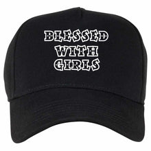 Load image into Gallery viewer, Blessed With Girls QuaIity Handmade Unisex Cap.