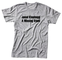 Load image into Gallery viewer, Jamal Khasoggi A Missing Voice Unisex Quality Handmade T Shirt.