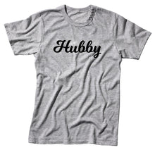 Load image into Gallery viewer, Hubby Handmade Quality Unisex T Shirt.