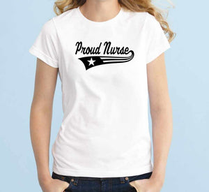 Proud Nurse Unisex Handmade Quality T- Shirt.